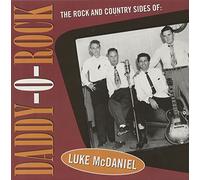 MCDANIEL, LUKE - DADDY O ROCK