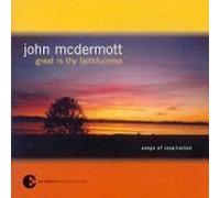 Mcdermott, John - Great Is Thy Faithfulness