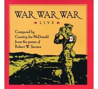 Mcdonald Country Joe - War War War Live