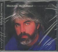 Mcdonald, Michael - No Lookin' Back (Original Recording Rema
