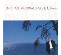 Mcdonald,Michael - Take It to Heart