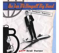 Mcdougall, Ian Big Band - No Passport Required