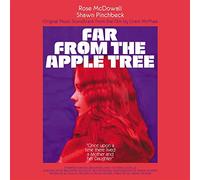 Mcdowall, Rose/Shawn - Far From The Apple Tree: Original Music