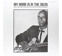 Mcdowell Fred/Annie - My Home Is In The Delta