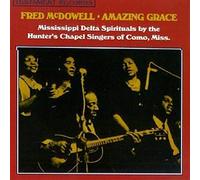 Mcdowell, Mississippi Fred - Amazing Grace