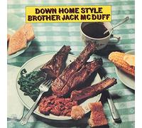 Mcduff, Brother Jack - Down Home Style