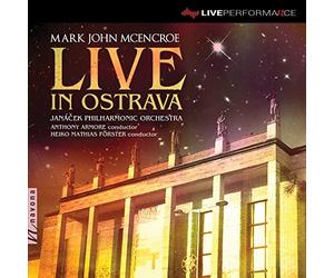 Mcencroe / Janacek Philharmonic Orchestra - Live In Ostrava