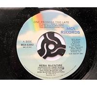 McEntire, Reba - McEntire, Reba One Promise Too Late 7" MCA MCA53092 EX 1986 US pressing, demo