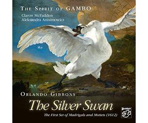 Mcfadden, Claron & Anisimowicz, Aleksandra - Orlando Gibbons The Silver Swan