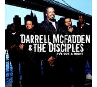 MCFADDEN, DARREL & THE DISCIPLES - I'VE GOT A RIGHT