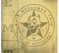 Mcfadden Eric Trio - Joy of Suffering