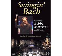 Mcferrin, Bobby & Guests - Swingin Bach [Live in Leipzig]