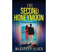 McGarvey Black The Second Honeymoon (Tascabile)