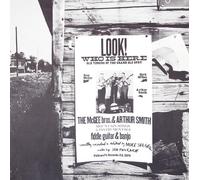 Mcgee Brothers & Arthur Smith - Look! Who'S Here: Old Timers Of The Grand Ole Opry