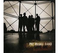 Mcgee, Pat Band - Save Me