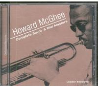 Mcghee,Howard - Complete Savoy & Dial Masters