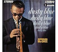 HOWARD MCGHEE - Dusty Blue