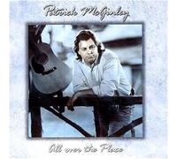 MCGINLEY, PATRICK - ALL OVER THE PLACE