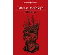 McGlue - Moshfegh Ottessa