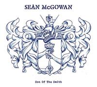 Sean McGowan Son of the Smith (CD) Album