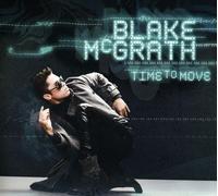 Mcgrath, Blake - Time To Move