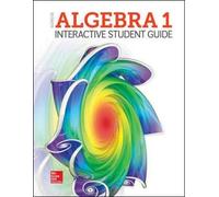 McGraw Hill Editores Méxic Algebra 1 2018, Interactive Student Guid (Tascabile)