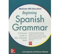 Ramon Palencia Luis Arag McGraw-Hill Education Beginning Spanish Gra (Tascabile)