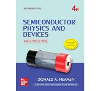 McGraw-Hill Education Semiconductor Physics And Devices: Basic Principles