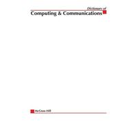 Mcgraw-Hill McGraw-Hill Dictionary of Computing & Communications (Tascabile)