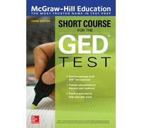 McGraw Hill McGraw-Hill Education Short Course for the GED Test, Thi (Tascabile)