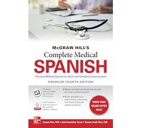 Joanna Rios, José Fernánde – Spagnolo medico completo di McGraw Hill – Quarta edizione Premium