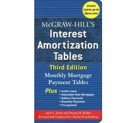 [ McGraw-Hill's Interest Amortization Tables: Monthly Mortgage Payment Tables [ MCGRAW-HILL'S INTEREST AMORTIZATION TABLES: MONTHLY MORTGAGE PAYMENT TABLES ] By Estes, Jack C ( Author )Feb-23-2006 Paperback