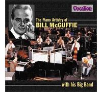 Bill McGuffie With His Big Band The Piano Artistry Of Bill McGuffie (CD) Album