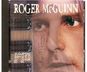Mcguinn,Roger - Born to Rock'N'Roll