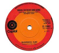 MCGUINNESS FLINT - when i'm dead and gone 45 rpm single