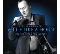 Mcguinness, Pete - Voice Like A Horn