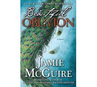 Mcguire Beautiful Oblivion: A Novel (Tascabile) Maddox Brothers Series