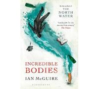 Mcguire Ian-Incredible Bodies Book NUOVO