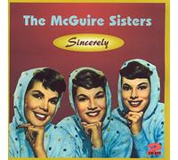 Mcguire Sisters - Sincerley