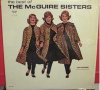 McGuire Sisters - The Best Of The McGuire Sisters