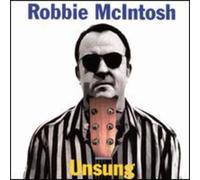 Mcintosh, Robbie - Unsung
