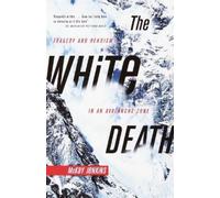 Mckay Jenkins The White Death (Tascabile)