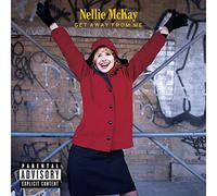 Mckay,Nellie - Get Away from Me (Explicit)
