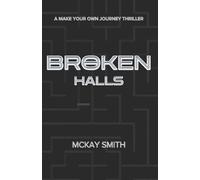 McKay Smith Broken Halls (Tascabile)