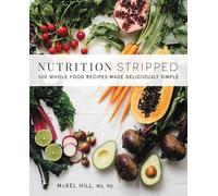 McKel Hill Nutrition Stripped (Tascabile)