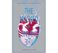 Kieron Gillen The Wicked + The Divine Volume 3: Commercial Suicide (Tascabile)