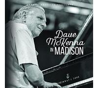Mckenna, Dave - Dave Mckenna In Madison