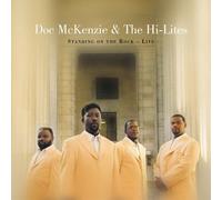 Mckenzie, Doc - Standing on The Rock Live