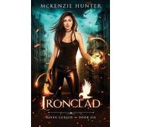 McKenzie Hunter Ironclad (Tascabile) Raven Cursed