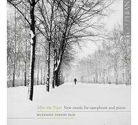 McKenzie Sawers McKenzie Sawers Duo: After the Tryst: New Music for Saxopho (CD)